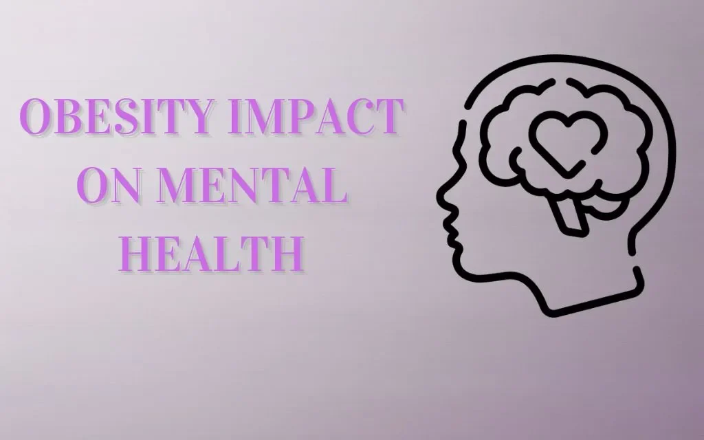 Obesity Impact on Mental Health